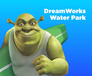 DreamWorks Water Park